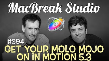 MacBreak Studio Ep 394: Get Your Molo Mojo Back
