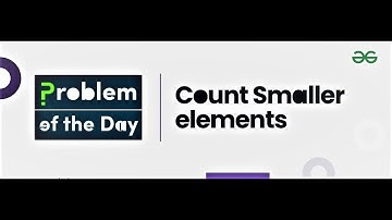 Count Smaller Elements#java #geeksforgeeks #coding #python #csharp #javascript #html