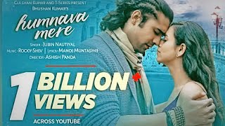OfficialVideo:Humnava Mere Song |Jubin Nautiyal |Manoj Muntashir |RockyShivBhushan Kumar