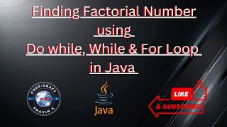 Factorial in Java: Do-While, While & For Loops 🔢💻