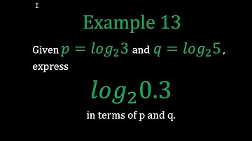Logarithmic Expression: Example 13