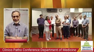 Clinico Patho Conference Department of Medicine at Ibne Sina University Mirpurkhas