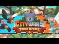 Le minecraft du tower defense  city wars
