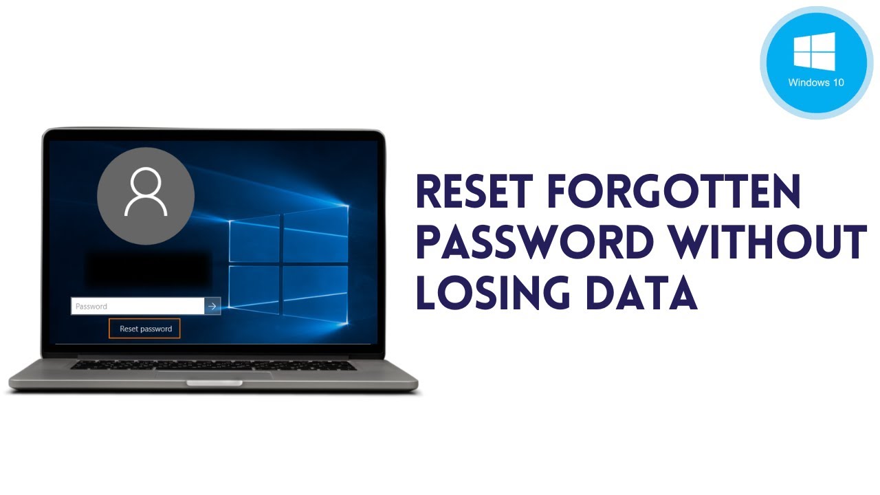 reset windows 10 password without losing data