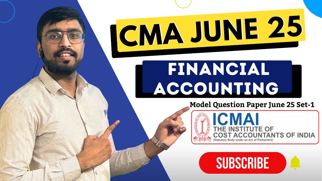 CMA Inter Financial Accounting Model Paper June 2025 | FA Paper Pattern ...