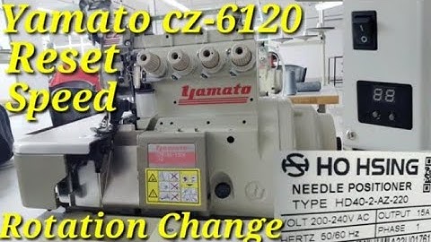 Yamato cz-6100series Hohsing HD40 How to Reset!! Yamato cz-6100series Overlock machine All programs