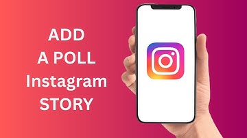 How To Add Poll To Instagram Story - Full Guide
