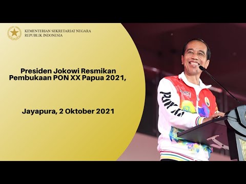 Presiden Jokowi Resmikan Pembukaan PON XX Papua 2021, Jayapura, 2 Oktober 2021