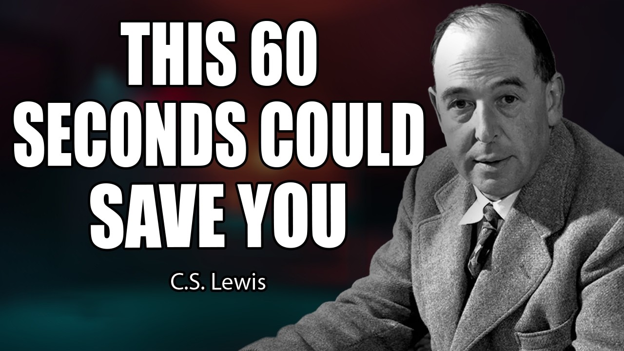 WAIT! God Needs 60 Seconds With You… (You’ll Understand Why) | C.S. Lewis 2026