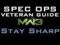 MW3 Veteran Spec Ops Guide: Stay Sharp 21.5 (20.7 Not Recorded) (Gameplay Commentary)