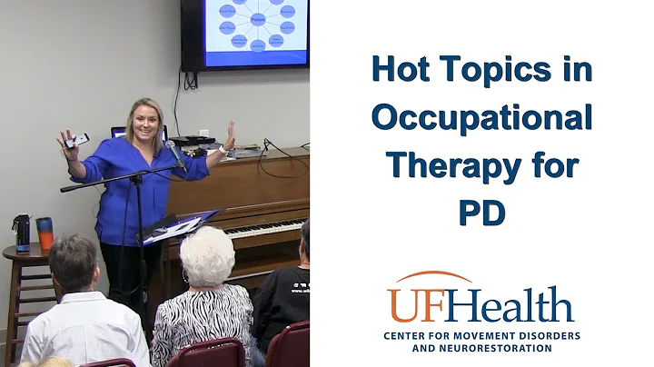 Hot Topics in Occupational Therapy for PD - Heathe...