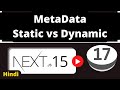 Next.js 15 Tutorial - 17 - Metadata | TypeScript | Hindi