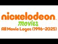 Nickelodeon Movies All Movie Logos 1996 2025 