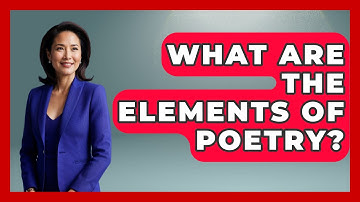 What Are The Elements Of Poetry? - The Language Library