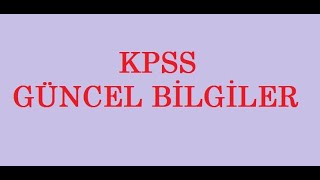 2018 Ön Li̇sans Kpss Güncel Bi̇lgi̇ler