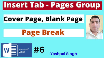 Pages Group in Insert Tab | Cover Page | | Blank Page | | Page Break| |MS Word | | Hindi |