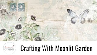 Crafting With 49 And Market Moonlit Garden