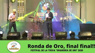 Ronda de Oro | Final Final !! Festival de la Trova 