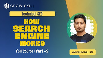 #5 How Search Engine Works | Crawling, Indexing, and Ranking | Technical SEO Full Course.