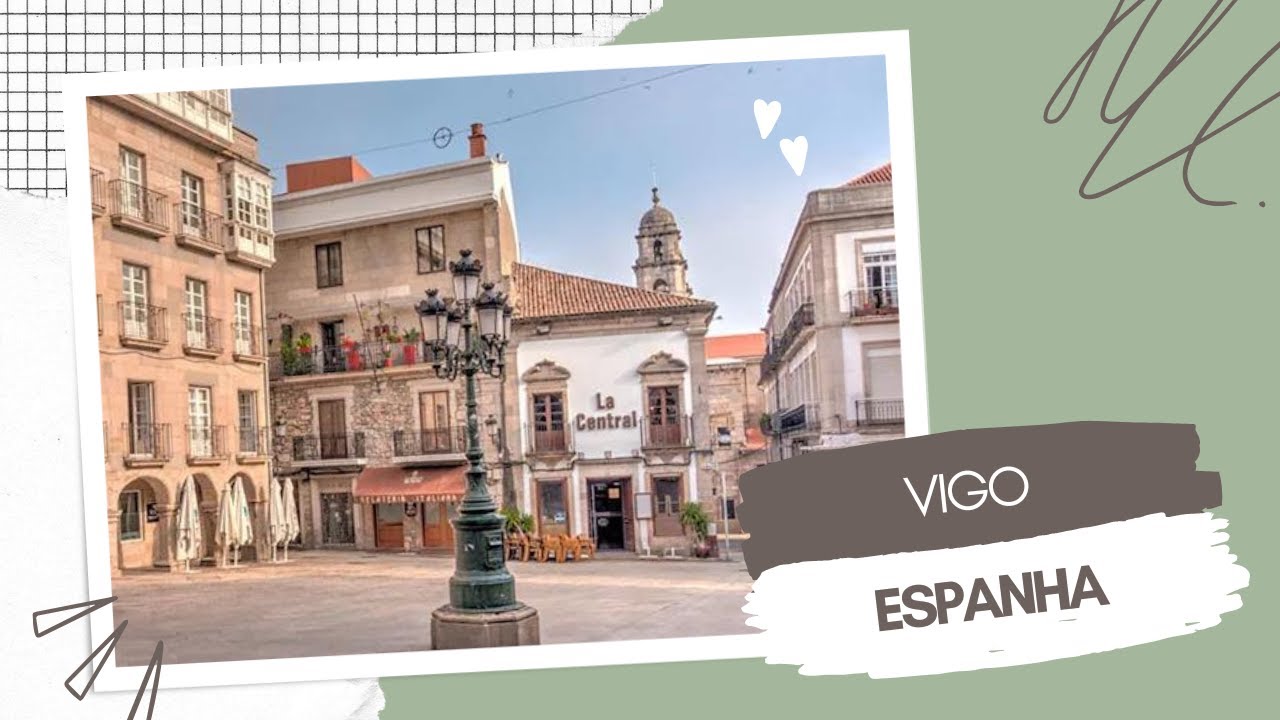 VIGO - do Porto até a Espanha em 3 horas