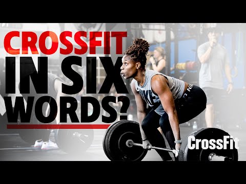 CrossFit In Six Words? 