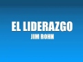 EL LIDERAZGO   JIM ROHN