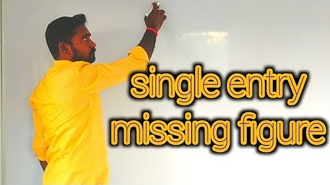 single entry missing figure