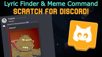Making Lyric Finder & Meme command in Scratch For Discord!