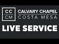 Calvary Chapel Costa Mesa live FIRST service 3/22/2020