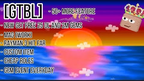 💎Best growtopia private server💎[GTBL]MANY COOL FEATURES +CUSTOM ITEM♠️