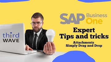 Fix It Friday: SAP Business One Attachments Simply Drag and Drop