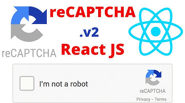 How to use reCAPTCHA with React | reCaptcha V2