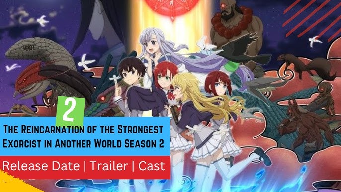 Trailer de The Reincarnation of the Strongest Exorcist in Another World