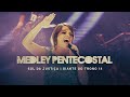 Medley pentecostal | DVD Sol da Justiça | Diante do Trono