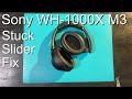 Sony WH-1000X M3 Stuck band fix