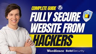 How To Secure WordPress Website From Hackers - WordPress Full Security Tutorial