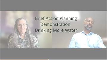 Brief Action Planning Demonstration: Drinking Water