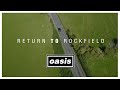 Oasis - Return To Rockfield [Official Trailer]