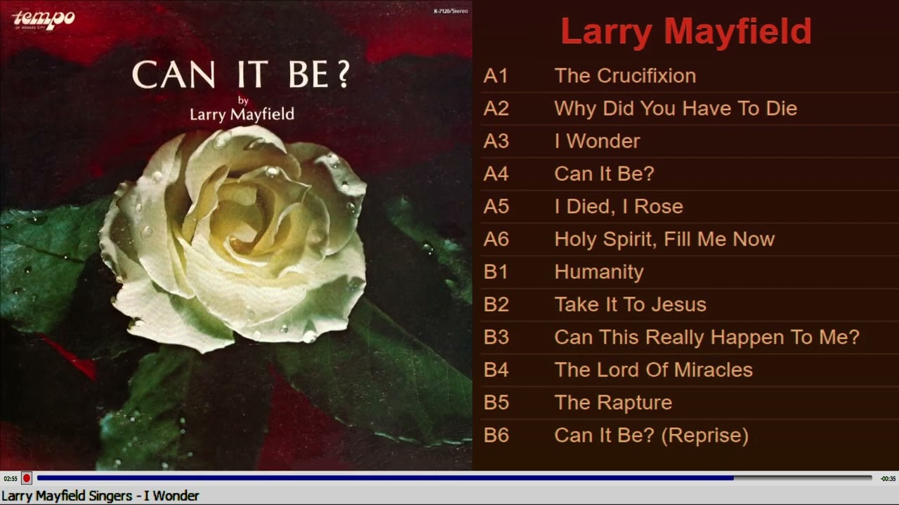 Larry Mayfield Singers - Can It Be? (1976)