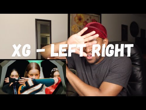 XG - LEFT RIGHT (Official Music Video) | REACTION