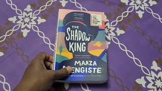 THE SHADOW KING by MAAZA MENGISTE: almost great