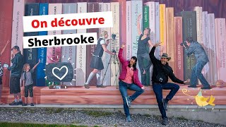 😎3 INCONTOURNABLES à visiter à Sherbrooke (Québec)