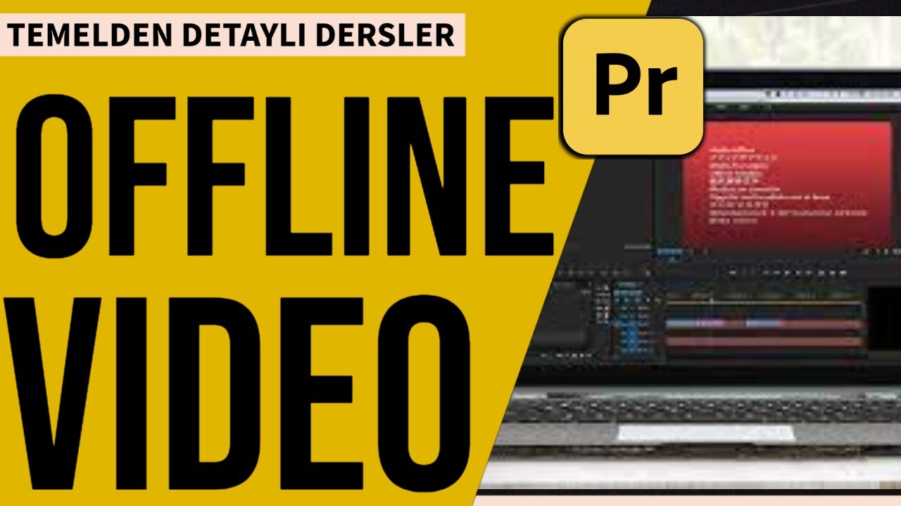 Kayıp ya da Görünmeyen Video Sorunu Premiere Pro| 050 Offline Video