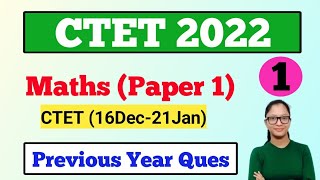 CTET 2022 Preparation | CTET Maths Preparation Paper 1 | CTET Previous Years Questions | CTET Maths