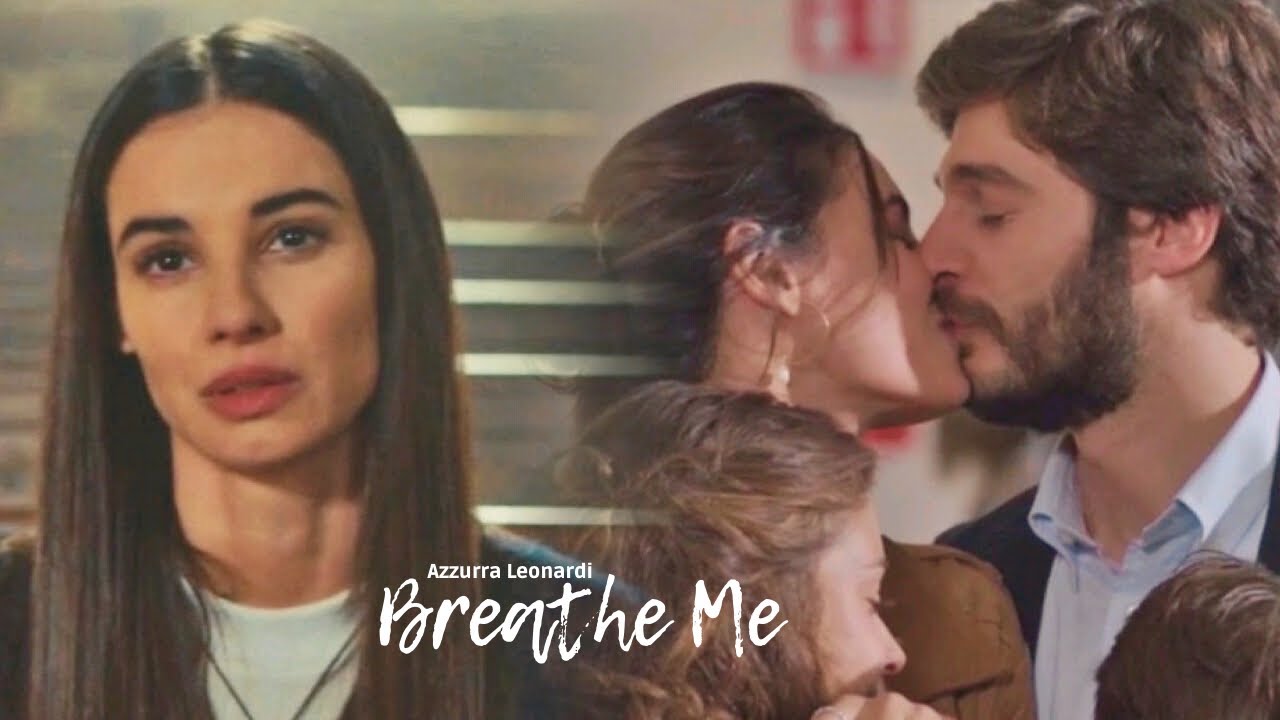 Azzurra Leonardi II Breathe Me [+Subs]