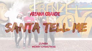 Santa Tell me - Ariana Grande - Zumba (Merry Christmas)