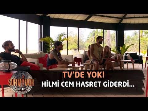 TV'de yok | Hilmi Cem hasret giderdi... | 74. Bölüm | Survivor 2018