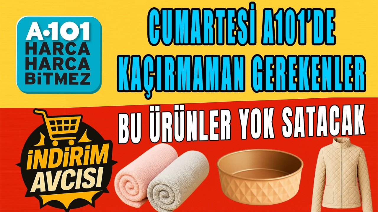 7YARIN A101’DE BÜYÜK FIRSAT! 7 MART 2026 CUMARTESİ AKTÜEL KATALOĞU