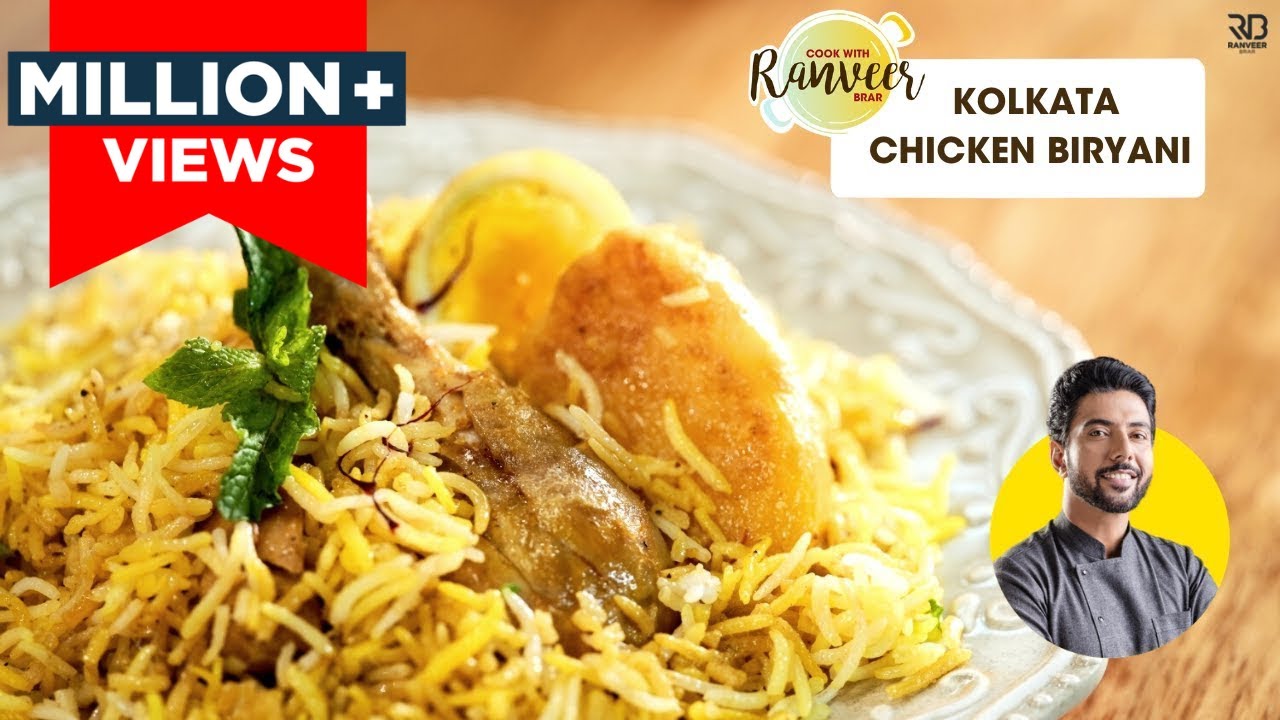 Kolkata Style Chicken Biryani | आलू वाला कोलकाता चिकन बिरयानी | Chef Ranveer Brar