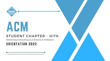 ACM Student Chapter HITK - Orientation 2022